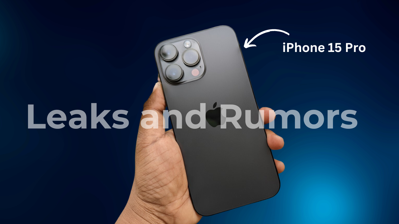 iphone 15 leaks and rumors